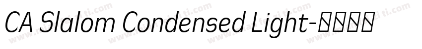 CA Slalom Condensed Light字体转换